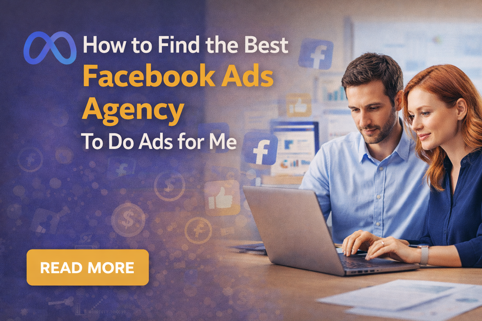 How to Find the Right Facebook Ads Agency