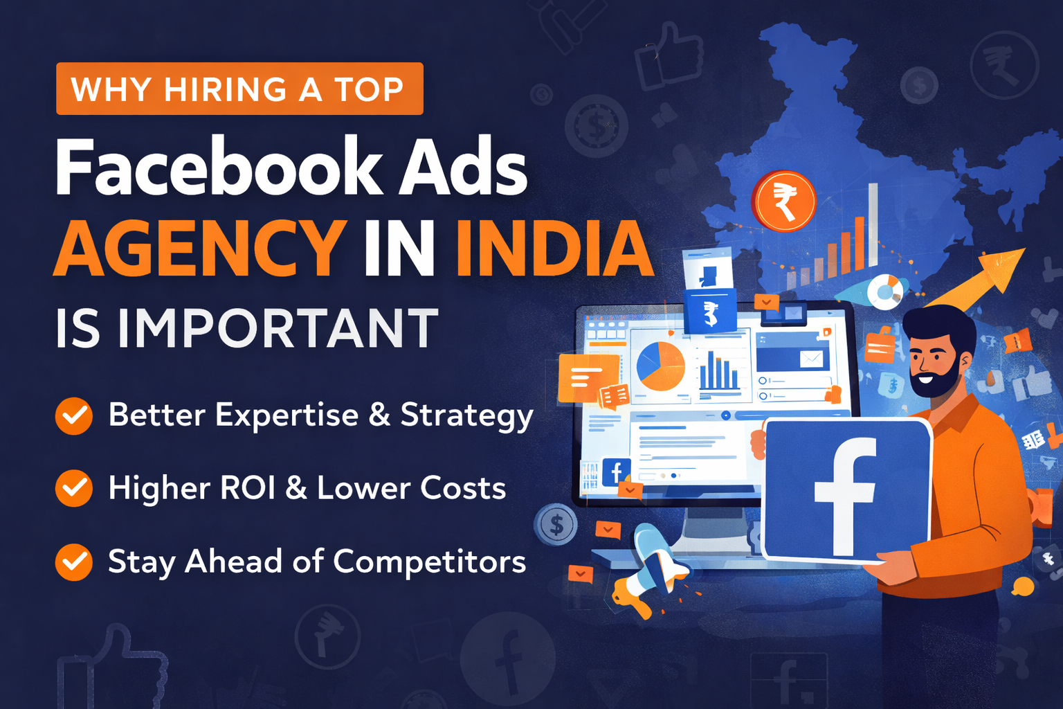 Why Hire These Top Facebook Ads Agencies in India